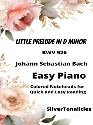 cover image of Little Prelude in D Minor BWV 926 Easy Piano Sheet Music with Colored Notation